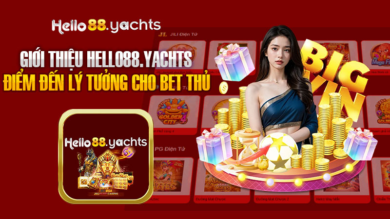 Giới Thiệu Hello88 – Điểm Đến Lý Tưởng Dành Cho Bet Thủ